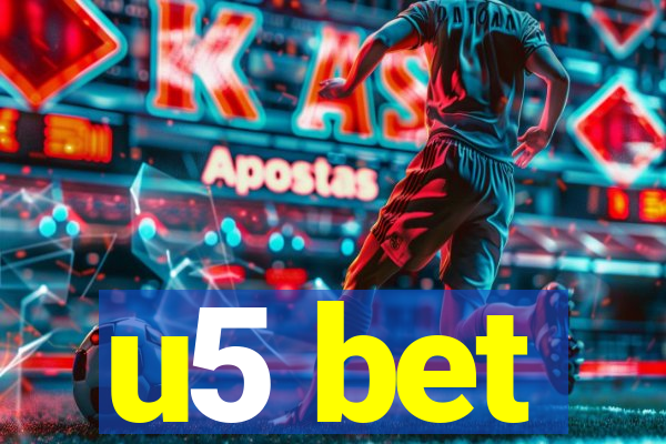 u5 bet